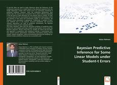 Bayesian Predictive Inference for Some Linear Models under Student-t Errors kitap kapağı