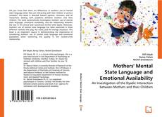 Mothers ' Mental State Language and Emotional Availability kitap kapağı