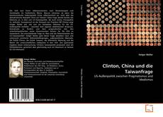 Couverture de Clinton, China und die Taiwanfrage