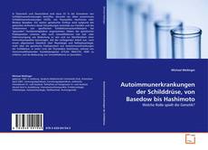 Portada del libro de Autoimmunerkrankungen der Schilddrüse, von Basedow bis Hashimoto