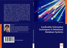 Copertina di Cardinality Estimation Techniques in Relational Database Systems