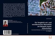 Copertina di Ein Vergleich ost- und westdeutscher Mentalität am Beispiel zweier Zeitschriften