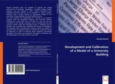 Development and Calibration of a Model of a University Building kitap kapağı