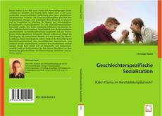 Geschlechterspezifische Sozialisation的封面