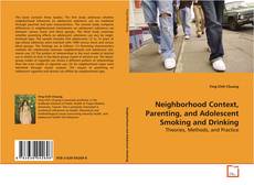 Couverture de Neighborhood Context, Parenting, and Adolescent
Smoking and Drinking