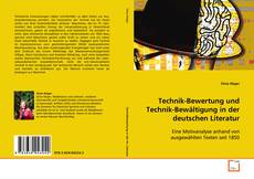 Copertina di Technik-Bewertung und Technik-Bewältigung in der
deutschen Literatur