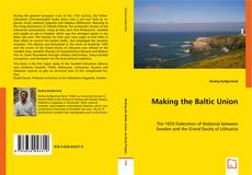 Making the Baltic Union kitap kapağı