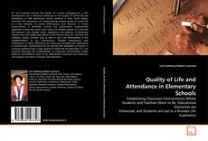 Обложка Quality of Life and Attendance in Elementary Schools