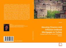 Обложка Housing Finance and Inflation-Indexed Mortgages in Turkey