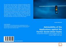 Couverture de Admissibility of the Applications against the Former Soviet Union States