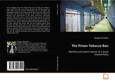 Portada del libro de The Prison Tobacco Ban