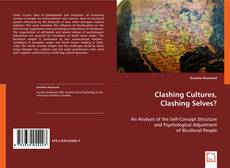 Borítókép a  Clashing Cultures, Clashing Selves? - hoz