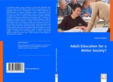 Adult Education for a Better Society? kitap kapağı