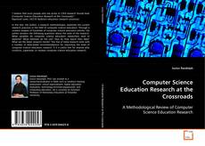 Copertina di Computer Science Education Research at the Crossroads