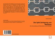 Portada del libro de Die Split-Zerlegung von Metriken