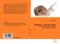 Portada del libro de Cittaslow - das gute Leben