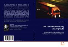 Copertina di Die Tourenoptimierung mit logroute