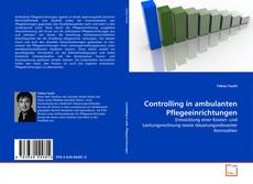 Bookcover of Controlling in ambulanten Pflegeeinrichtungen