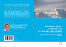 Portada del libro de Wettersituationen, Luftdruck- und elektromagnetische Felder