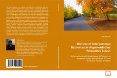 Copertina di The Use of Interpersonal Ressources in Argumentative/Persuasive Essays