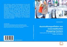 Portada del libro de Ausstrahlungseffekte von innerstädtischen Shopping-Centern