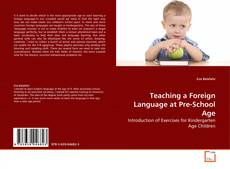 Portada del libro de Teaching a Foreign Language at Pre-School Age