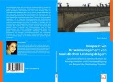 Kooperatives Krisenmanagement von touristischen  Leistungsträgern kitap kapağı