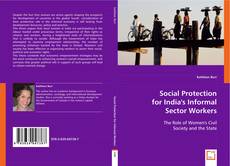 Social Protection for India's Informal Sector Workers kitap kapağı