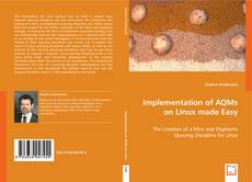 Implementation of AQMs on Linux made Easy kitap kapağı