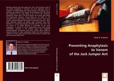 Preventing Anaphylaxis to Venom of the Jack Jumper Ant kitap kapağı