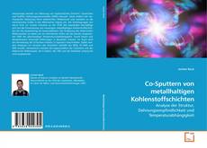 Couverture de Co-Sputtern von metallhaltigen Kohlenstoffschichten