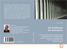 Bookcover of Die Proffession der Architektur