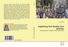 Copertina di Explaining Civil Society Core Activism