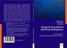 Copertina di Bragg Grating Optical Add-drop Multiplexers