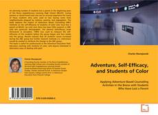 Portada del libro de Adventure, Self-Efficacy, and Students of Color