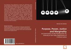 Portada del libro de Purpose, Power, Justice and Marginality