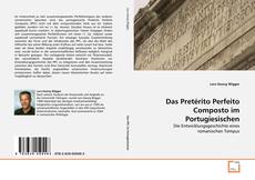 Portada del libro de Das Pretérito Perfeito Composto im Portugiesischen