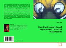 Portada del libro de Quantitative Analysis and Improvement of Retinal Image Quality