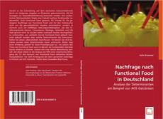 Nachfrage nach Functional Food in Deutschland kitap kapağı