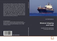 Bookcover of Bilateral shipping and trade