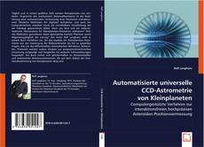 Copertina di Automatisierte universelle CCD-Astrometrie von Kleinplaneten