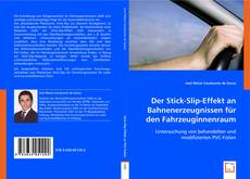 Der Stick-Slip-Effekt an Bahnenerzeugnissen für den Fahrzeuginnenraum kitap kapağı