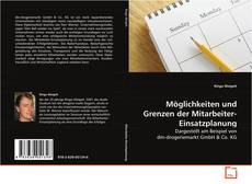 Buchcover von Möglichkeiten und Grenzen der Mitarbeiter-
Einsatzplanung