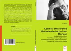 Kognitiv aktivierende Methoden bei Alzheimer Demenz的封面