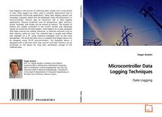 Couverture de Microcontroller Data Logging Techniques