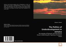 Portada del libro de The Politics of Underdevelopment In Jamaica