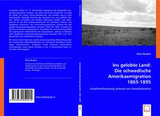 Ins gelobte Land: Die schwedische Amerikaemigration 1865-1895 kitap kapağı