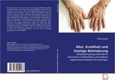 Обложка Alter, Krankheit und Geistige Behinderung