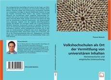 Volkshochschulen als Ort der Vermittlung von universitären Inhalten kitap kapağı