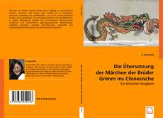 Copertina di Die Übersetzung der Märchen der Brüder Grimm ins Chinesische